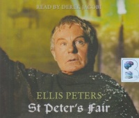 Saint Peter's Fair written by Ellis Peters performed by Derek Jacobi on Audio CD (Abridged)